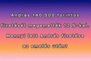 Szöveges matek kvíz: Sikerül kiszámolnod a helyes választ? Mutasd meg, hogy megy neked!