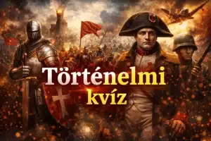 Történelmi kvíz: Tisztában vagy a történelem meghatározó évszámaival? Nagyon kevesen tudják hibátlanul megoldani az alábbi kvízt! Teszteld le magad!