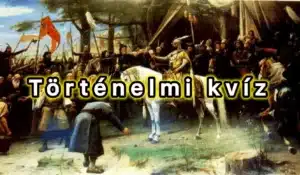 Történelmi kvíz: Tisztában vagy a történelem meghatározó évszámaival? Nagyon kevesen tudják hibátlanul megoldani az alábbi kvízt! Teszteld le magad!