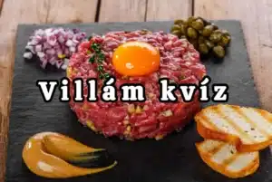 Villám kvíz az ételekről: Mennyire vagy tisztában az ételekkel kapcsolatos alap kérdésekkel? Derítsd ki!