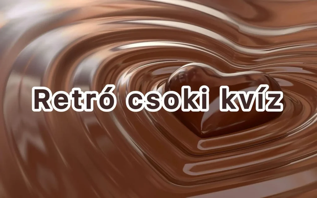 Retró csoki kvíz: Emlékszel még, melyik csoki milyen ízű volt?