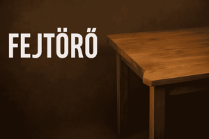 Logikai fejtörő - Hány sarka marad az asztalnak, ha egyet lefűrészelsz?