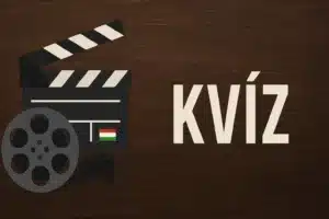 Magyar filmes kvíz: Te mennyire vagy otthon a hazai moziban?