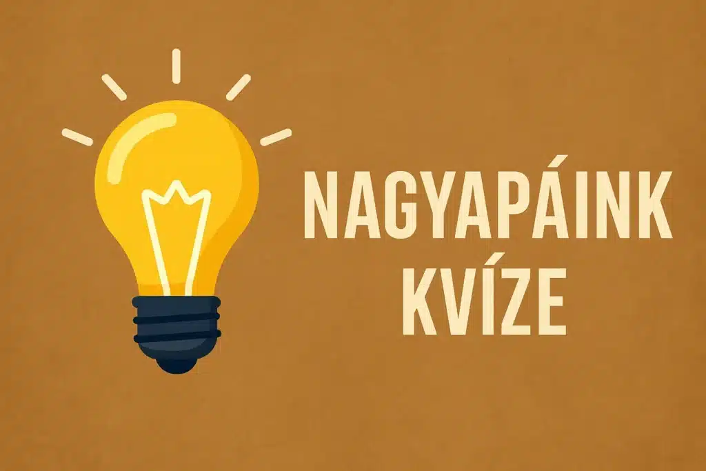 Nagyapáink kvíze: Tudod mit jelentenek a régi szavak, kifejezések?