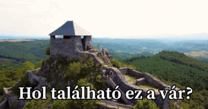 Hétvégi földrajz kvíz: Hol található ez a gyönyörű szép vár?