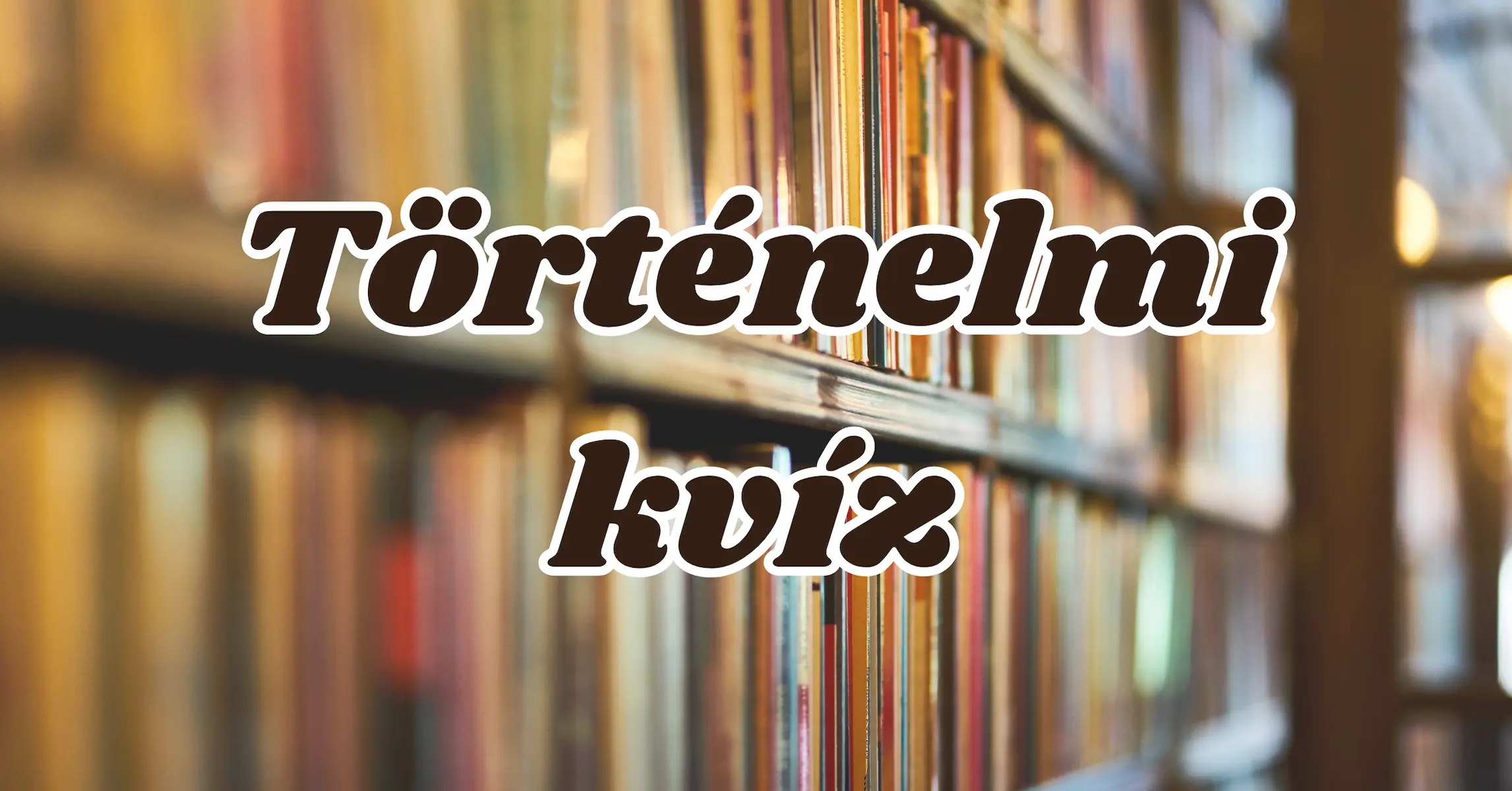 Történelmi kvíz: A feladat egyszerű, Valós vagy kitalált személy?