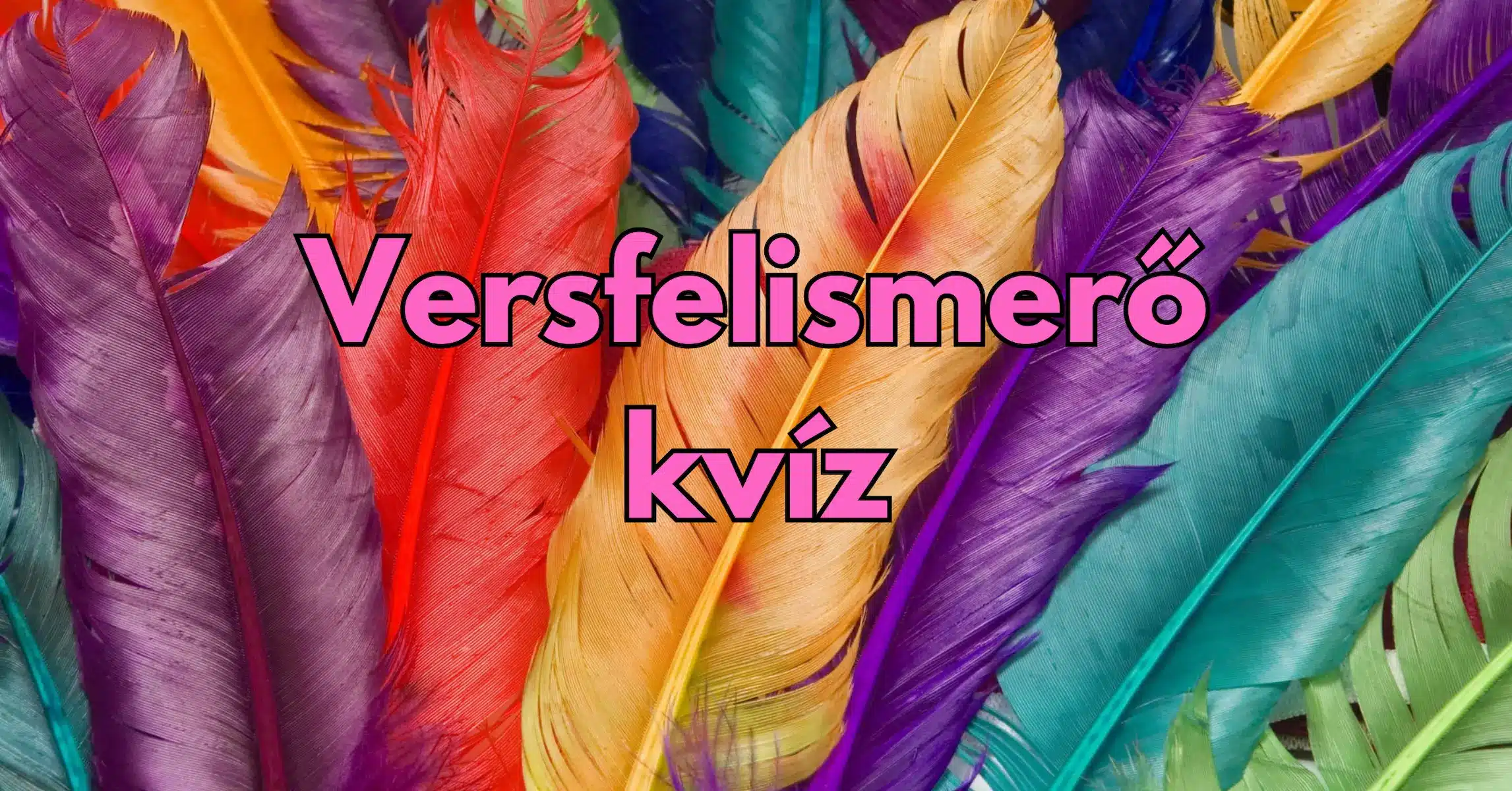 Verses kvíz: Ki írta az alábbi verseket? Kitalálod 1-1 idézetből?