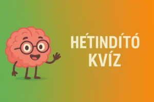 Hét indító kvíz: Szinte lehetetlen hibátlanra megoldani!