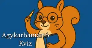 Agykarbantartó kvíz: Szinte lehetetlen hibátlanra megoldani ezt a kvízt!