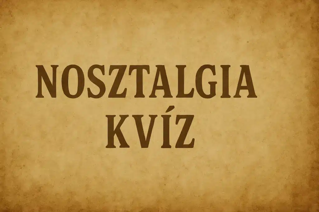 Retro agykarbantartó kvíz, ami átmozgatja az agyad de rendesen!