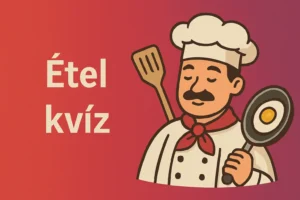 Főzős kvíz: Itt a legújabb igaz-hamis kvíz, ahol az ételek elkészítéséről nézzük meg a tudásodat!