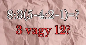 Napi matek feladat: Csak az emberek 20%-a tudja a jó műveleti sorrenddel megoldani ezt a feladványt!