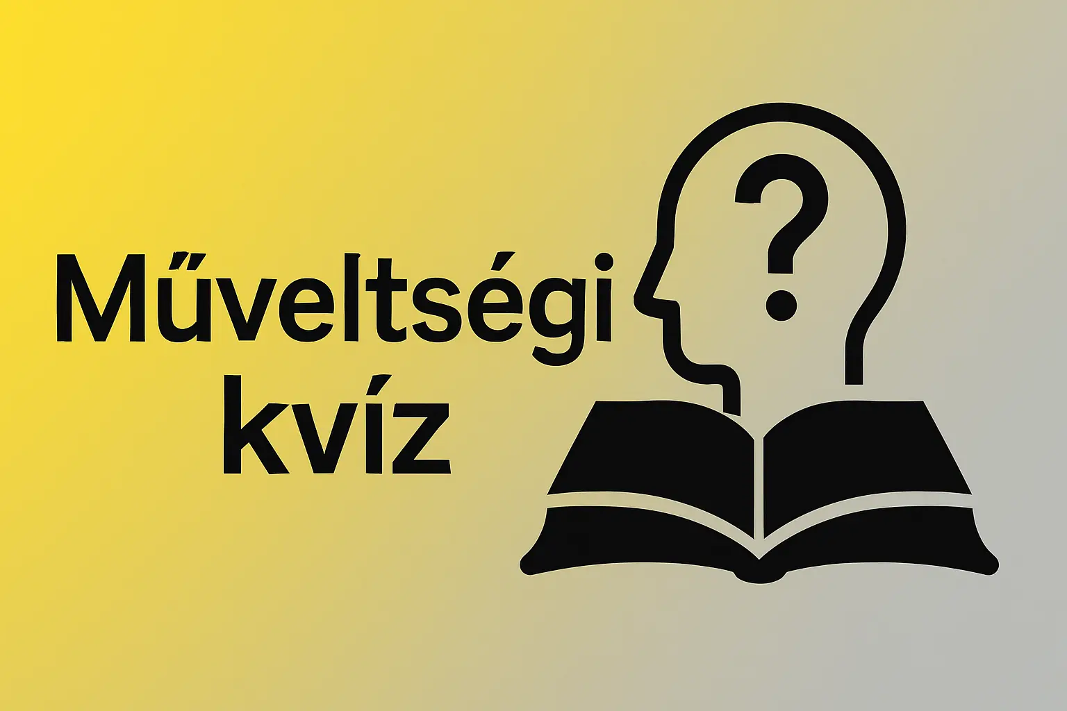 készíts egy képet, aminek a háttere citrom és szürke színátmenetes, Műveltségi kvíz legyen az egyik oldalra írva, a másikon pedig egy műveltséggel kapcsolatos motívum legyen, fekvő tájolású téglalap alakú legyen
