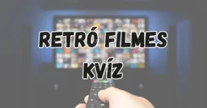 Retró filmes kvíz: 7 film, 7 jó válasz. Menni fog?