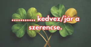 Hétvégi közmondás kvíz: A feladat egyszerű, egészítsd ki az alábbi feladványt!