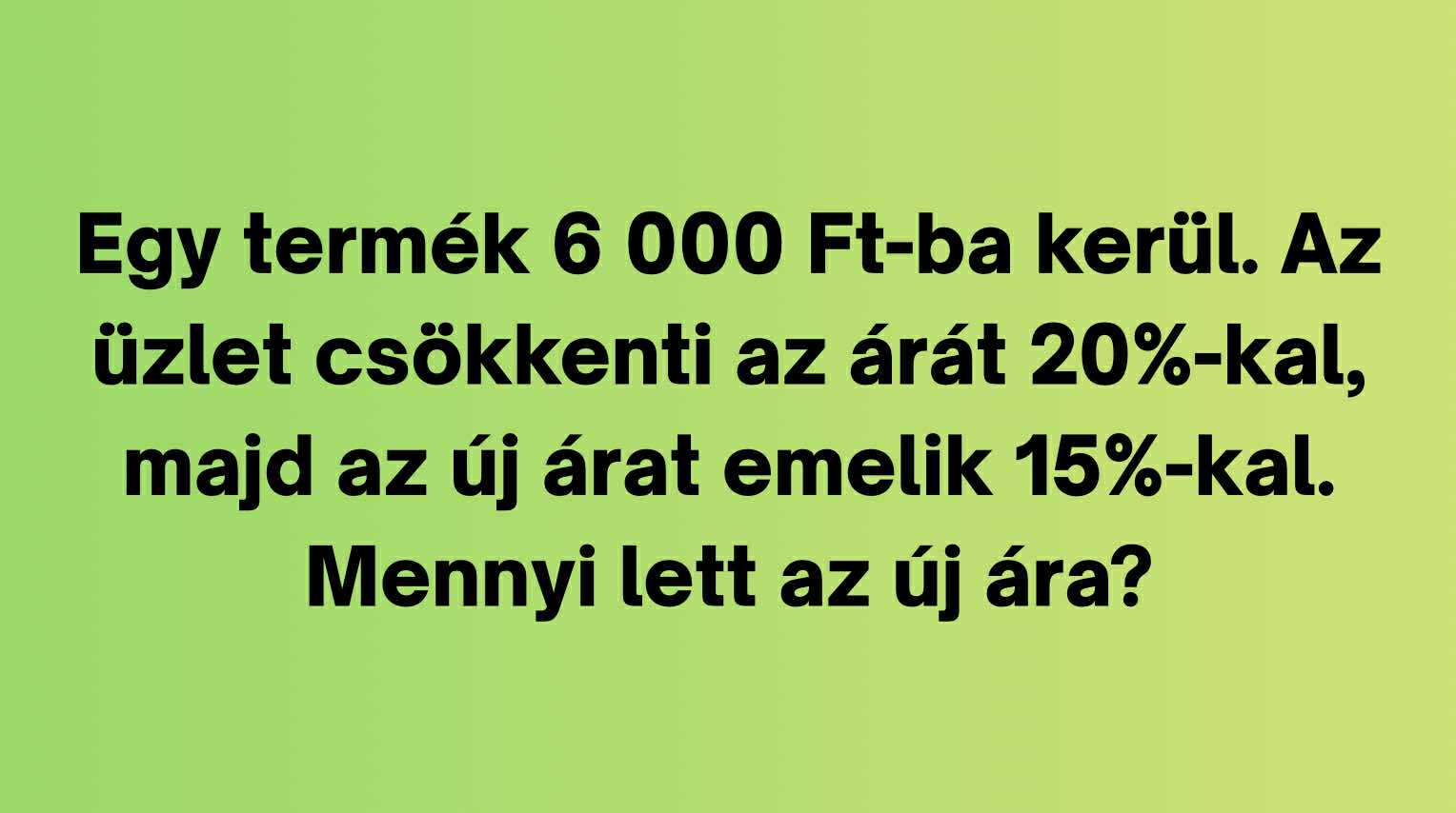 Napi szöveges feladat: Mi a jó megoldás?