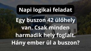 Napi logikai feladat: Hány ember ül a buszon?