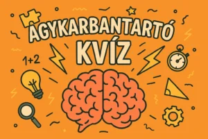 Hétvégi agykarbantartó kvíz: Ha 7-ből 6 kérdésre helyesen válaszolsz, jóval az átlag feletti az IQ-d!