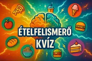 Ételfelismerő kvíz: Felismered egyetlen kép alapján az ételeket?