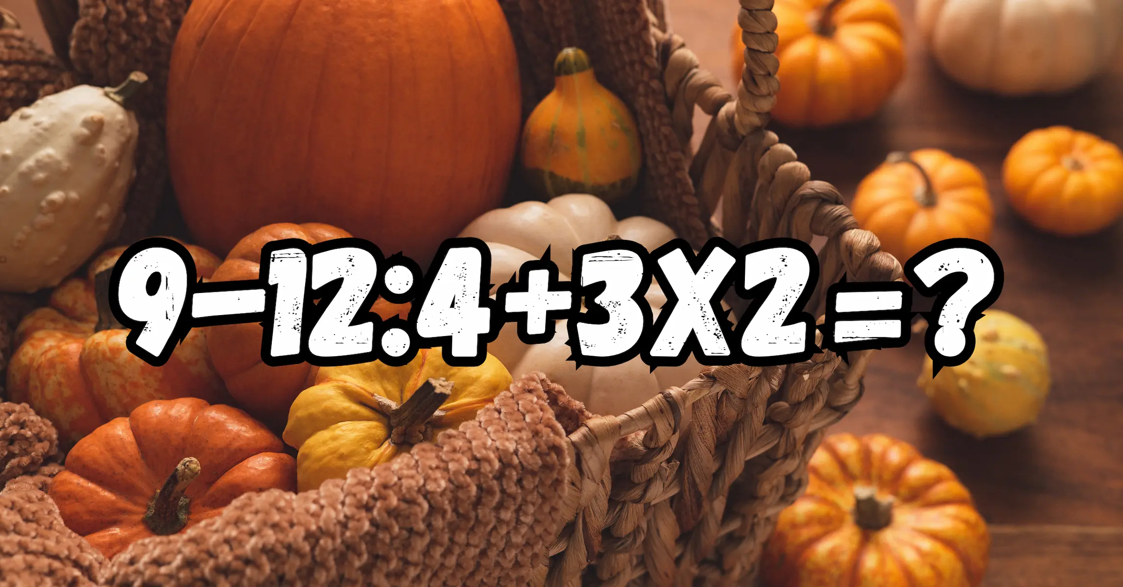 Napi matek feladat: Az emberek nagy része még mindig nincs tisztában a helyes műveleti sorrenddel.