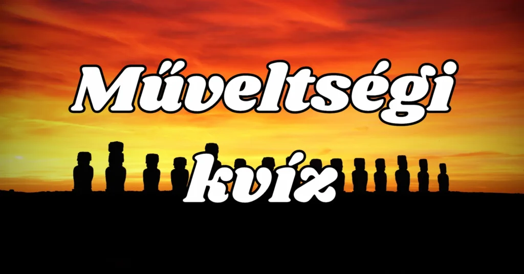 muveltsegi kviz