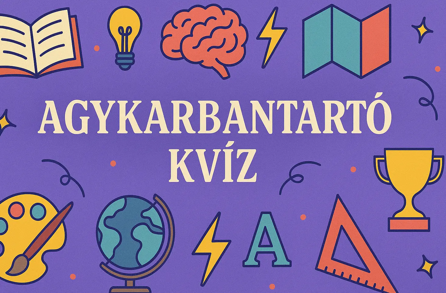 Agykarbantartó kvíz: Vajon Te benne leszel a kivételben, aki minden kérdésre jó választ tud adni?