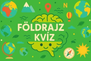 Földrajz kvíz: Itt az idő, hogy bebizonyosítsd, hogy otthon vagy Magyarország eldugott zugaival kapcsolatban!