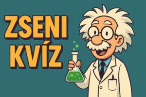 Zseni kvíz: Ha 5 kérdésre tudod a jó választ, már-már zseninek mondhatod magad!