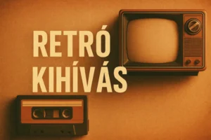 Retró kvíz: Teszteld le ezzel az 5 kérdéssel, mekkora retró király vagy!