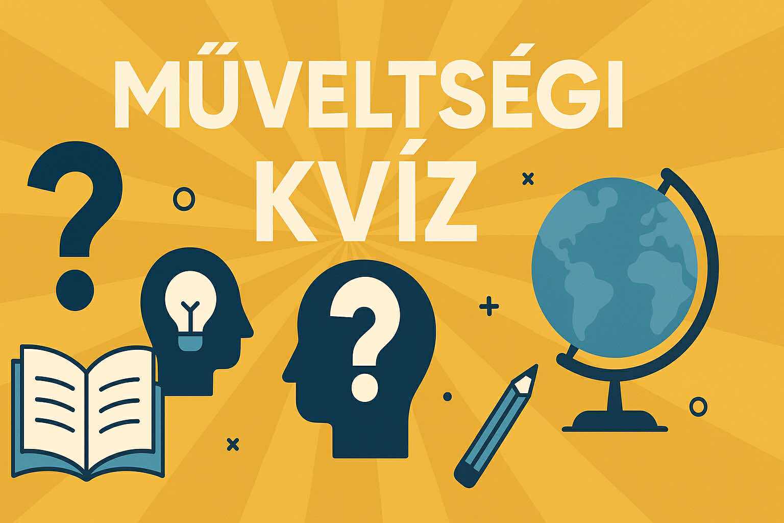 Általános műveltségi kvíz: Erre a 6 kérdésre mindenkinek tudnia kell a választ!