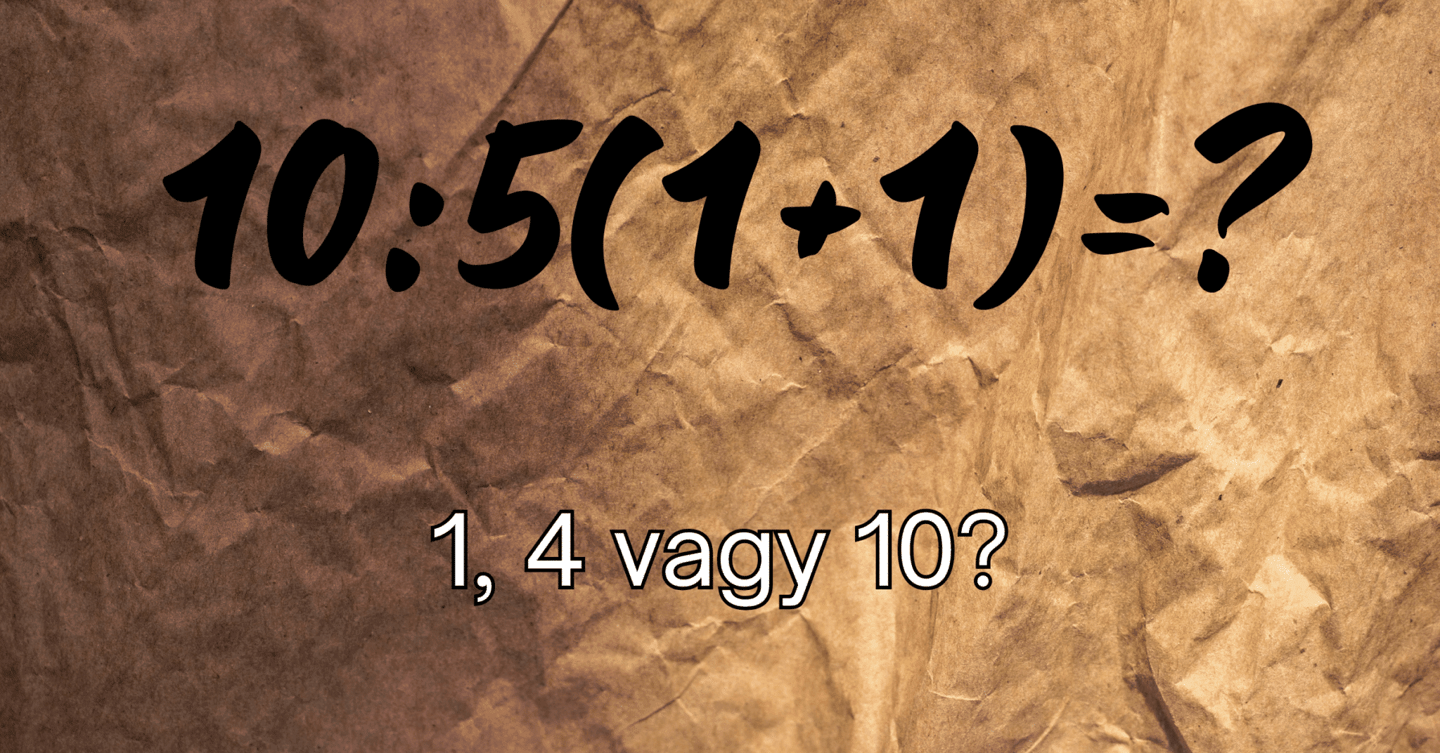 Matek feladvány: 10 másodperc alatt csak a legokosabbak tudják megoldani ezt a feladatot!