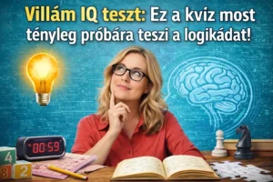 Villám IQ teszt: Ez a kvíz most tényleg próbára teszi a logikádat!