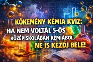 Kőkemény kémia kvíz: Ha nem voltál 5-ös középiskolában kémiából, ne is kezdj bele!