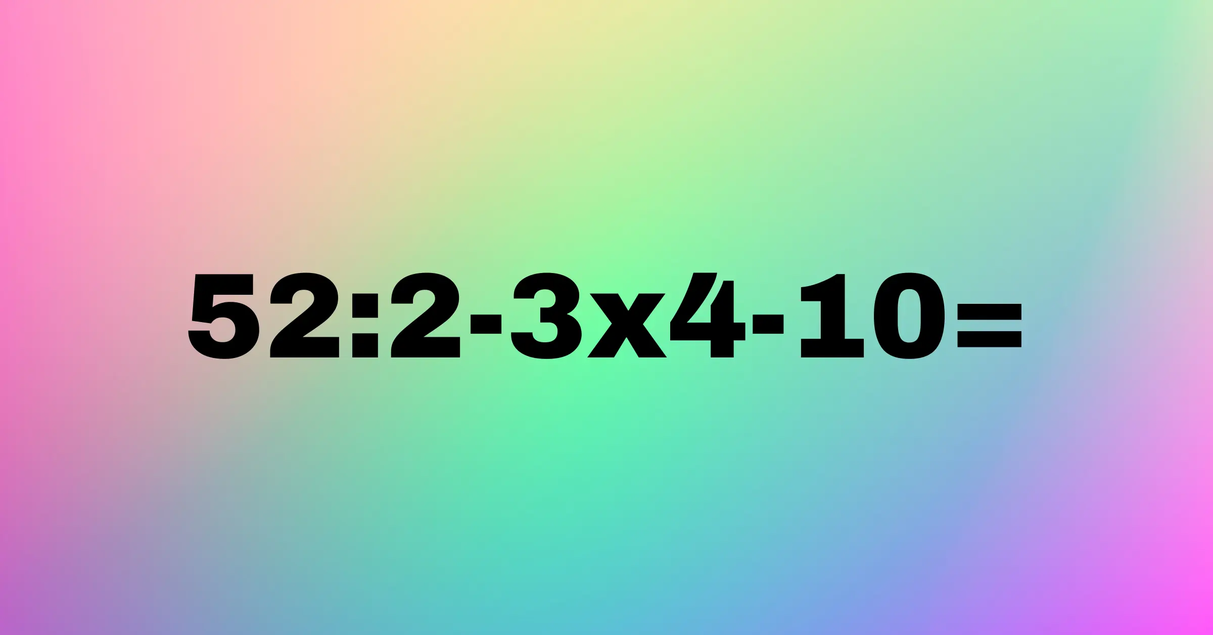 Matek feladat: 11 másodperc, mindössze ennyi idő áll rendelkezésedre a jó eredmény kiszámolásához!